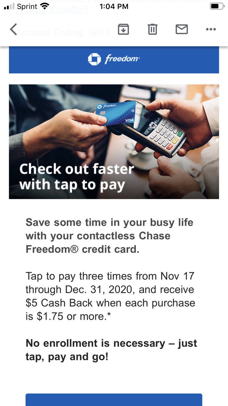 用chase Freedom卡支付3笔至少$1.75以上的contactless payment, ️$5