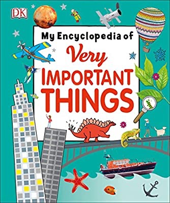 儿童百科全书My Encyclopedia of Very Important Things: For Little Learners Who Want to Know Everything