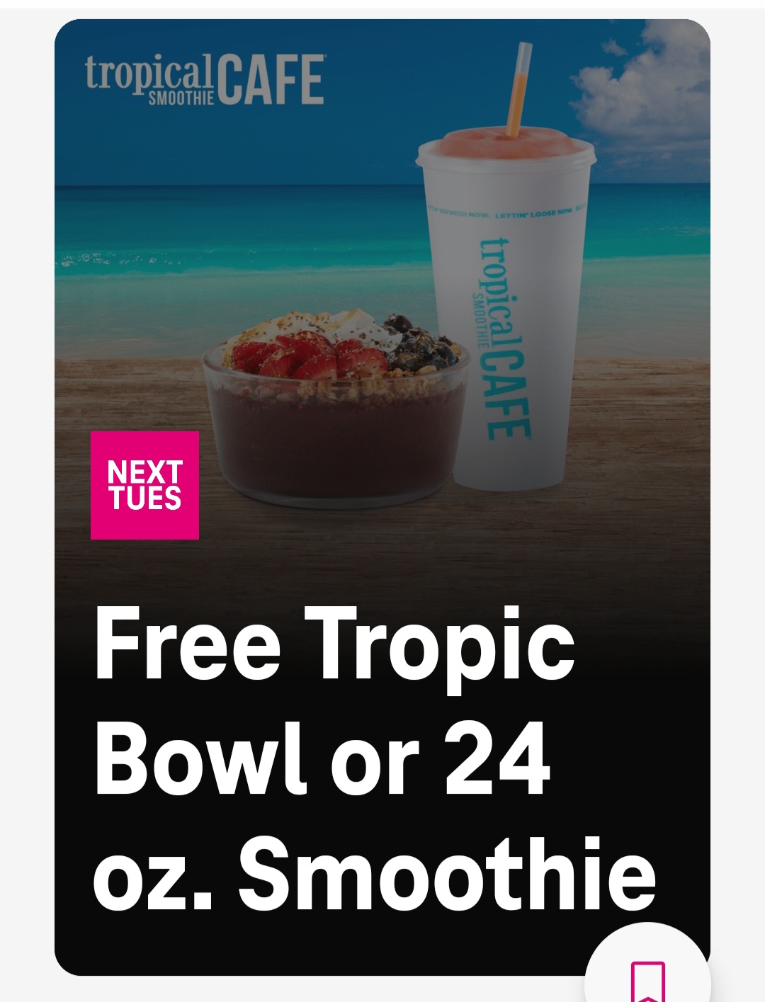 预告：2/13 T-mobile Tuesday offer: 在Tropical Smoothie Cafe可得免费Tropic Bowl或24安士冰沙