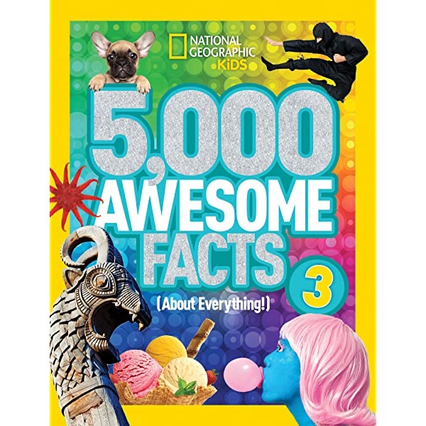 5,000 Awesome Facts (About Everything!) (National Geographic Kids): 5000 个关于一切的酷事实