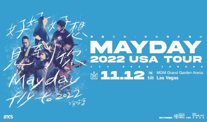 Mayday Fly to 2022 Tour tickets in Las Vegas at MGM Grand Garden Arena on Sun, Nov 13, 2022 - 2:00PM 要开始抢票啦！！！