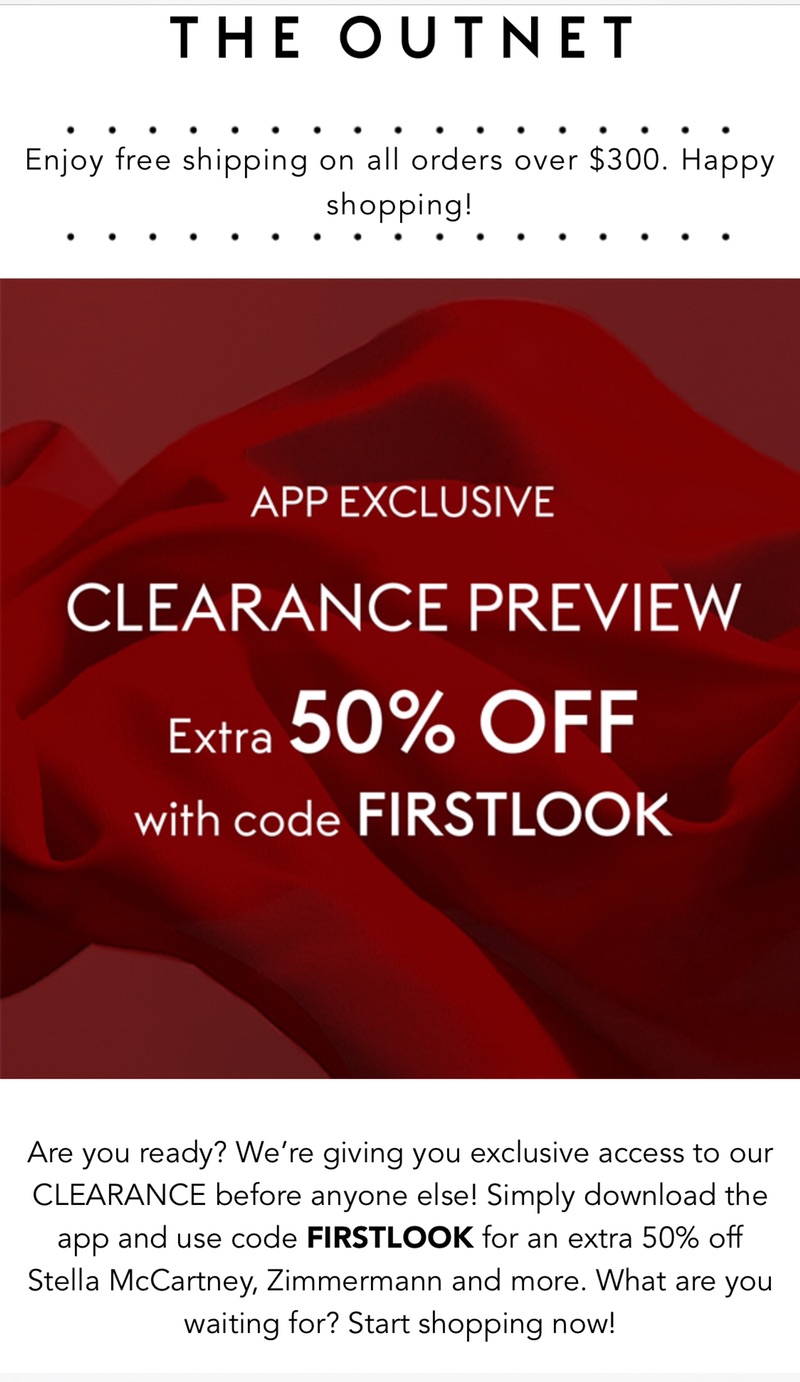 THE OUTNET |Simply download the app and use code FIRSTLOOK for an extra 50% off Stella McCartney, Zimmermann and more.