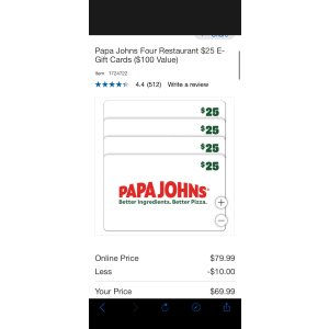 $69.99 Papa Johns Four Restaurant $25 E-Gift Cards ($100 Value) | Costco