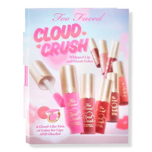  Free Cloud Crush Whipped Lip & Cheek deluxe with $30 shipped brand purchase - Too Faced | Ulta Beauty
