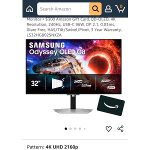 $1299.99 Samsung 32  Odyssey OLED G8 (G80SH) Gaming Monitor + $300 Amazon Gift Card, QD-OLED, 4K Resolution, 240Hz, USB-C 96W, DP 2.1, 0.03ms, Glare Free, HAS/Tilt/Swivel/Pivot, 3 Year Warranty, LS32HG802SNXZA
