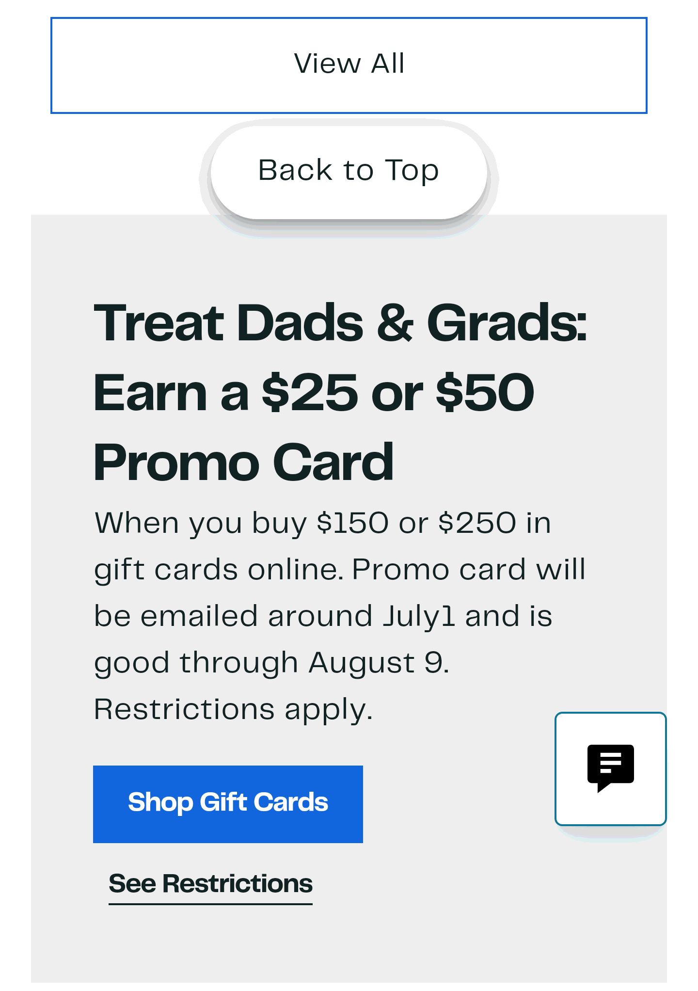 Treat Dads & Grads: Earn a $25 or $50 Promo Card
When you buy $150 or $250 in gift cards online