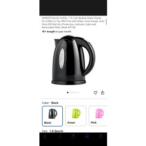 $15.99 Amazon.com: OVENTE Electric Kettle, 1.7L Fast Boiling Water Heater for Coffee or Tea, BPA Free with Water Level Gauge, Auto Shut-Off, Boil-Dry Protection, Indicator Light and Removable Filter, Black K