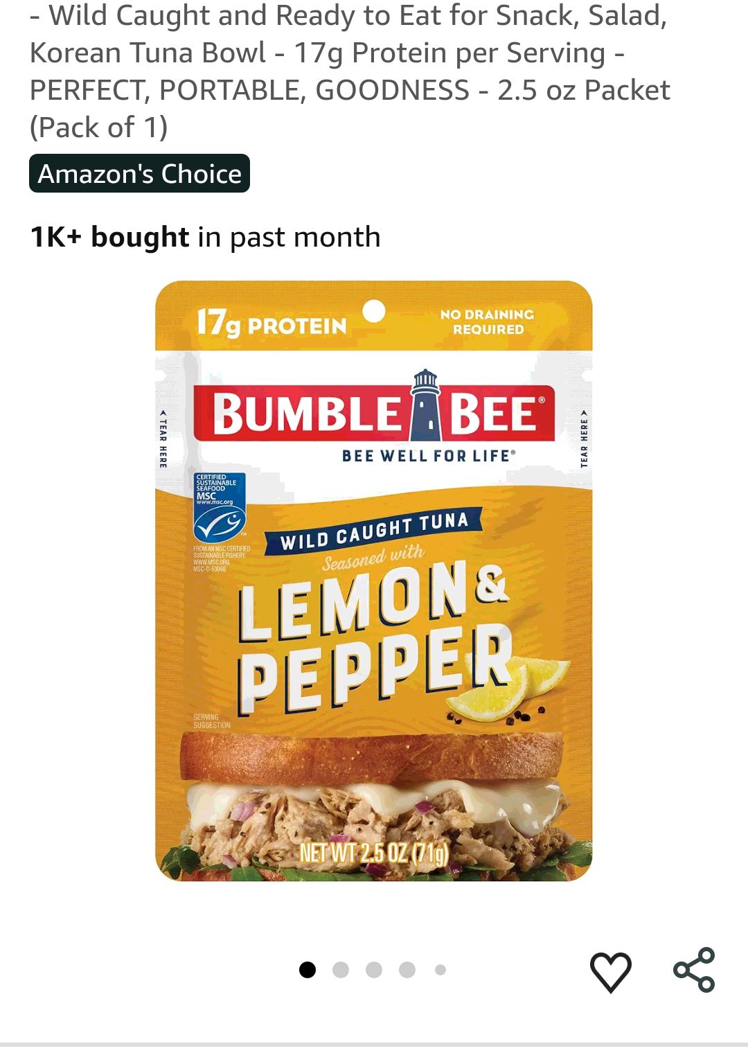 Amazon.com : Bumble Bee Lemon & Pepper Seasoned Tuna Pouch - Wild Caught and Ready to Eat for Snack, Salad, Korean Tuna Bowl - 17g Protein per Serving - PERFECT, PORTABLE, GOODNESS - 2.5 oz Packet (Pa