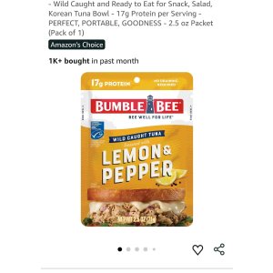 $0.69 Amazon.com : Bumble Bee Lemon & Pepper Seasoned Tuna Pouch - Wild Caught and Ready to Eat for Snack, Salad, Korean Tuna Bowl - 17g Protein per Serving - PERFECT, PORTABLE, GOODNESS - 2.5 oz Packet (Pa