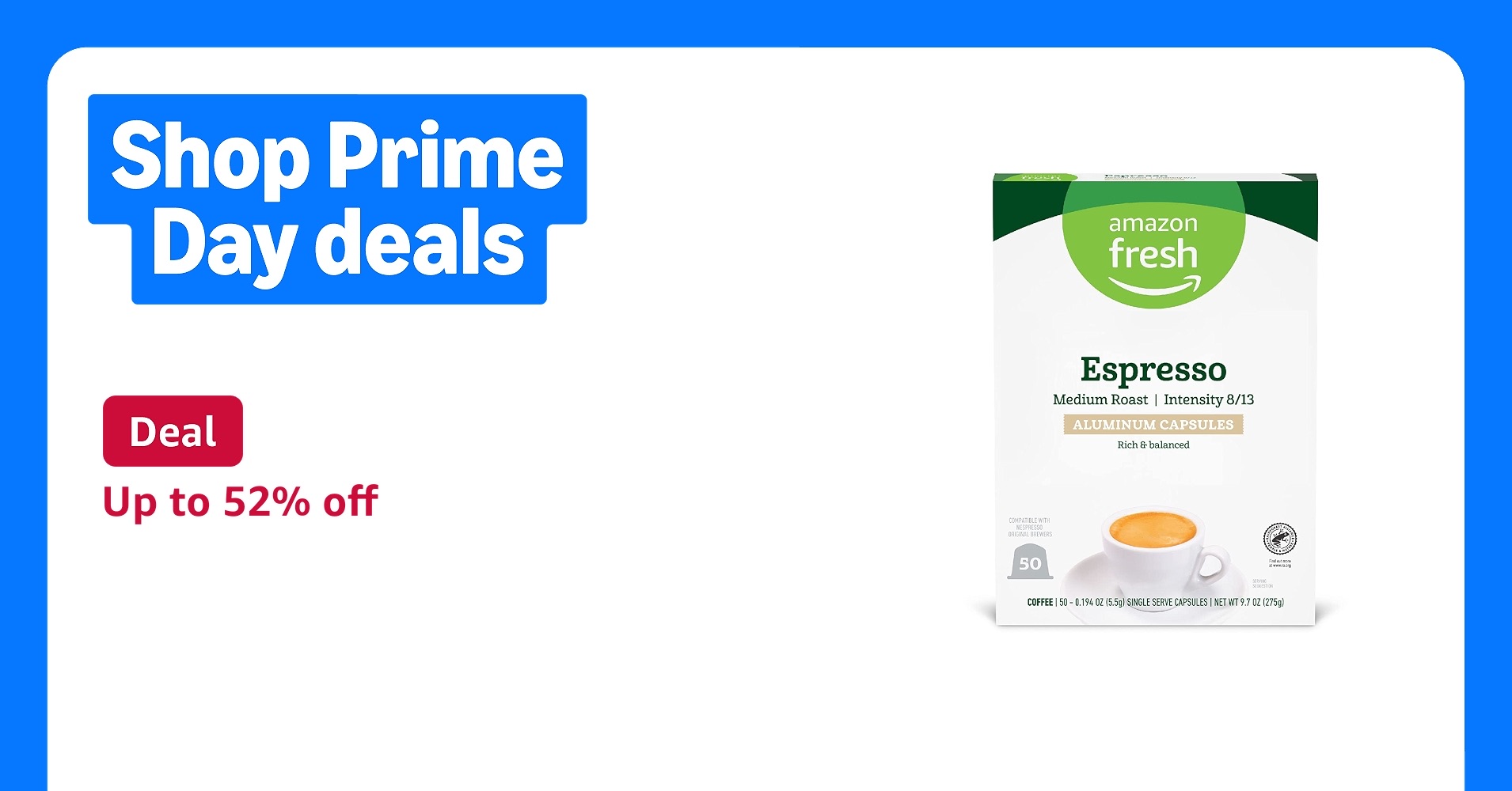 Deal for Prime Members: Amazon Fresh Espresso Medium Roast Aluminum Capsules, Compatible with Nespresso Original Brewers, Intensity 8/13, 50 Count (5 Packs of 10)