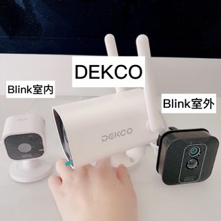 全角度监控DEKCO摄像头🆚Blink监...