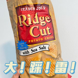 trader joe’s薯片踩雷...