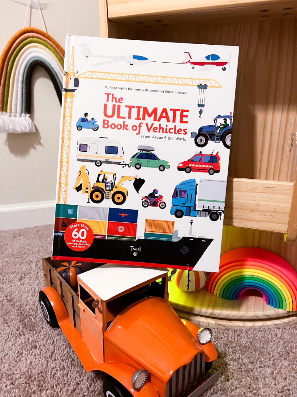 The Ultimate Book of Vehicles: From Around the World (Ultimate Book, 1): Baumann, Anne-Sophie, Balicevic, Didier: 9782848019420: Amazon.com: Books