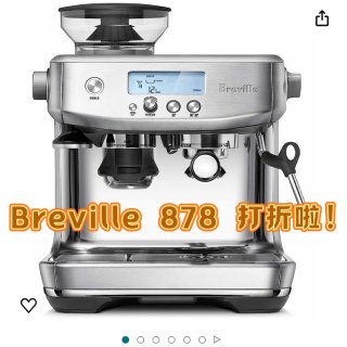 Breville 8系列咖啡机打折啦，需...