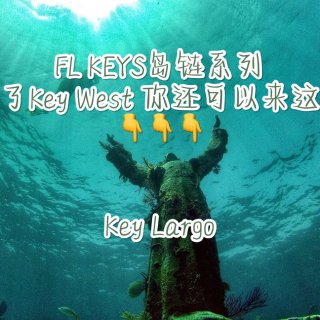 FL Keys岛链｜除了Key West...