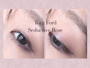 Tom Ford Seductive Rose试色