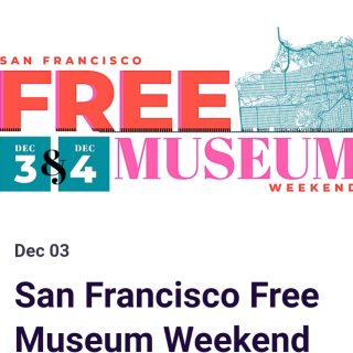 🆓🖼️ 2022年度旧金山免费博物馆周末...