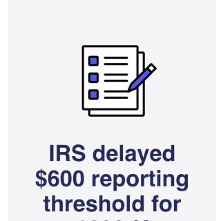 利好消息！IRS推迟实施600刀交易额报...