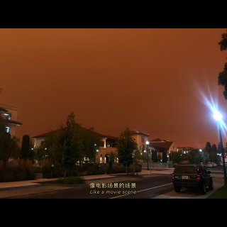 加州橙色雾霾｜像末日电影的场景...