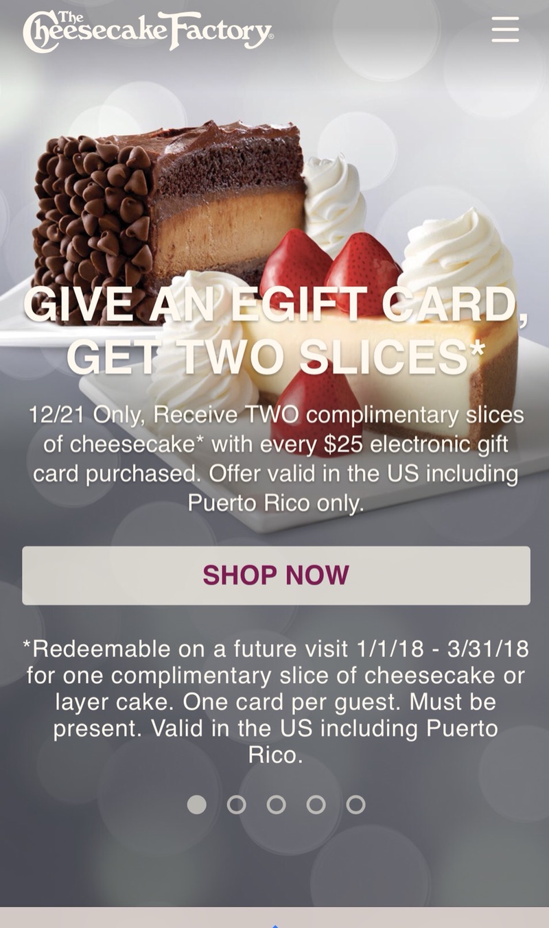 买$25礼卡免费送两块Cheesecake Factory芝士蛋糕
