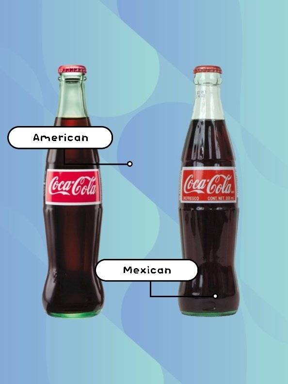 墨西哥可乐 VS 美国可乐，墨西哥可乐更...