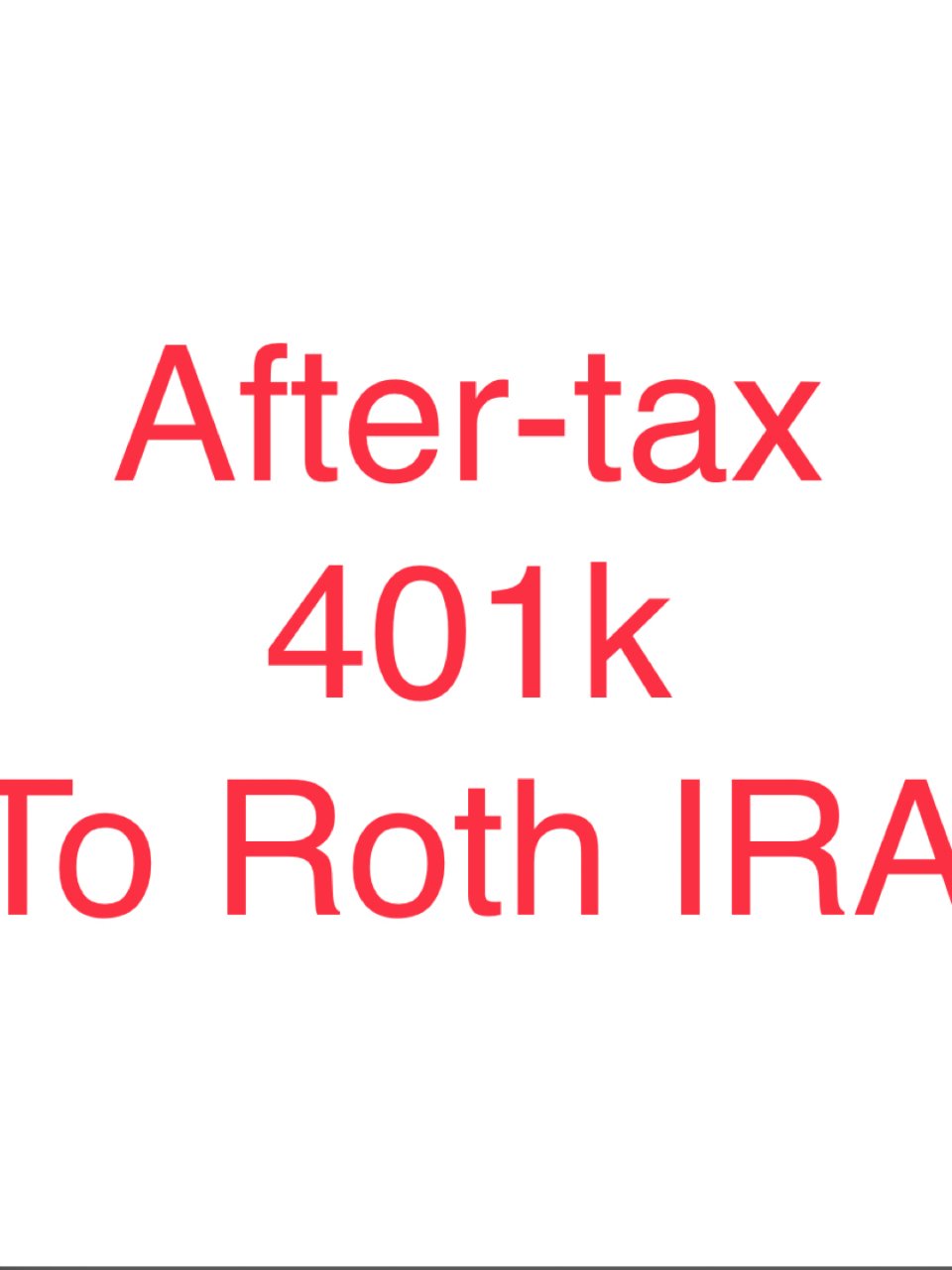 After-tax 401k to Ro...
