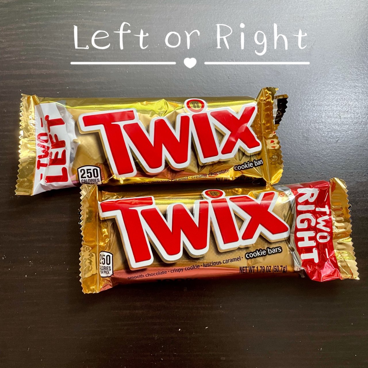 Twix｜Left or Right ·...