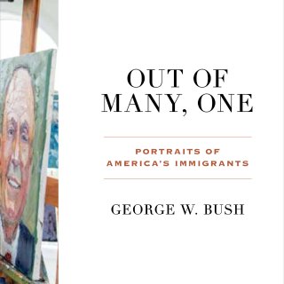 audible,Amazon 亚马逊,Out of Many, One: Portraits of America's Immigrants: Bush, George W.: 9780593136966: Amazon.com: Books