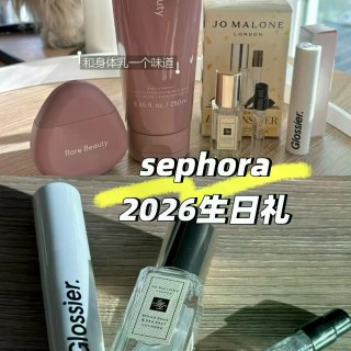 爱香人士狂喜sephora2026生日礼...