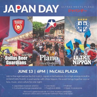 达拉斯日本🇯🇵球迷别错过！决战前夜祭！...