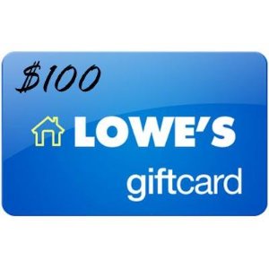 Lowes Gift Card $100
