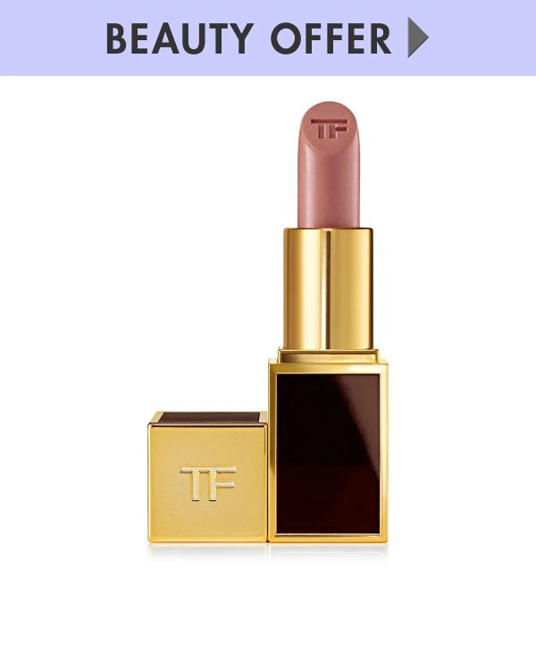 Yours with any 2 Tom Ford Lipsticks Purchase