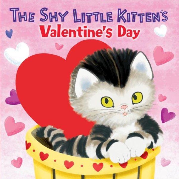 Shy Little Kitten's Valentine's Day 童书