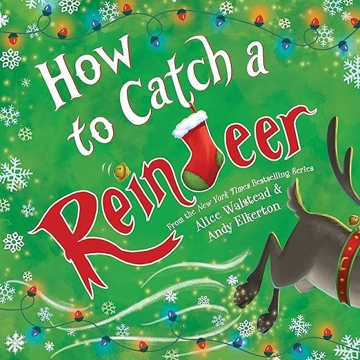童书：How to Catch a Reindeer