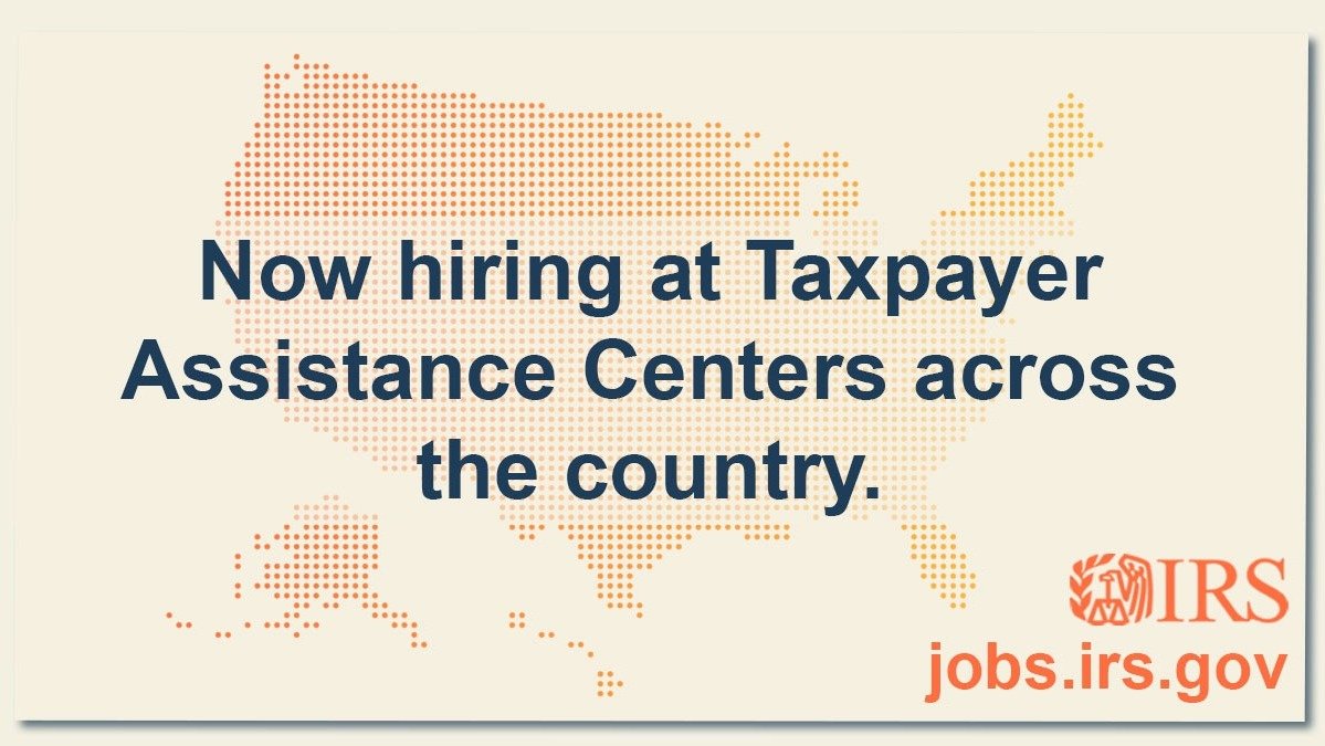 国税局宣布全美招聘700多名新员工为纳税人提供面对面服务