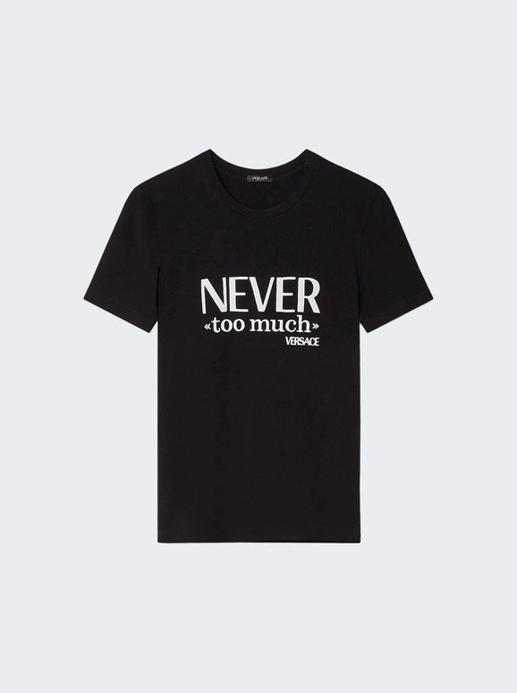 Never Too Much Tee Black