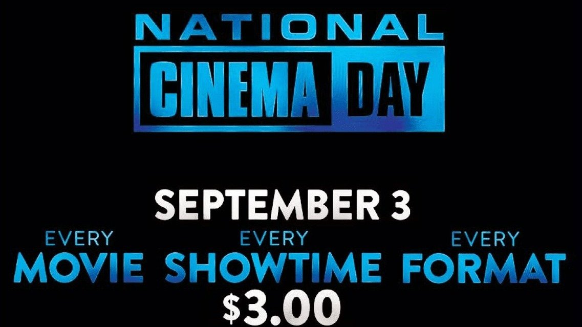 电影票统统只要$3！本周六“全美电影日 National Cinema Day”来啦！