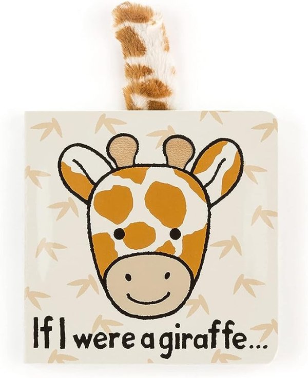 If I were a Giraffe Board Book