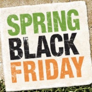 Spring Black Friday sale  @ HomeDepot