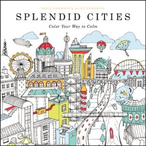 Splendid Cities: Color Your Way to Calm