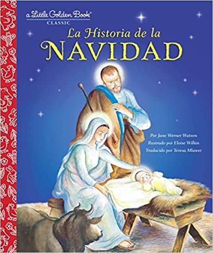 金色童书：La Historia de la Navidad 