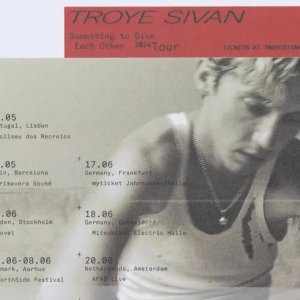 Troye Sivan 戳爷 2024 英国巡演 - 伦敦/格拉/曼城/伯明翰
