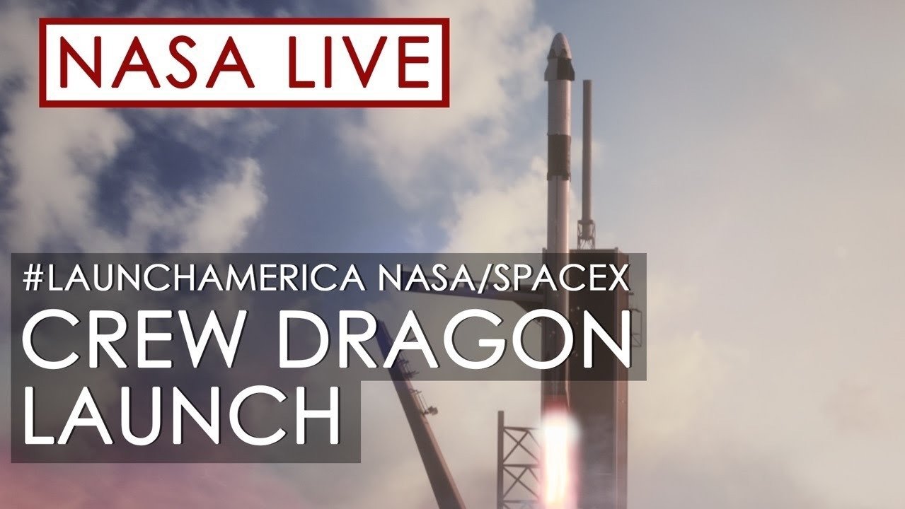 SpaceX 龙飞船首次载人上太空,接近国际空间站,在线直播观看攻略