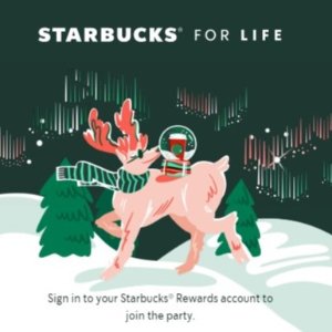 Starbucks For Life Limited Time Rewards Offer
