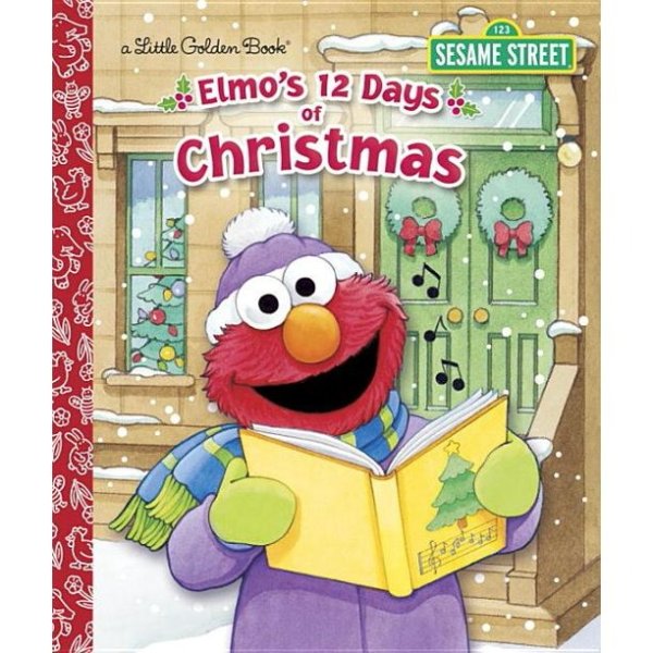 Little Golden Book: Elmo's 12 Days of Christmas (Hardcover)