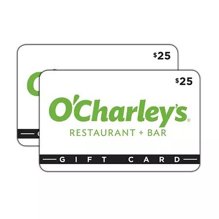 O'Charley's 餐厅$25 礼卡 2张 (总值$50)