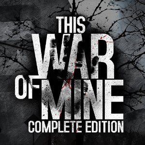This War of Mine: Complete Edition - Nintendo