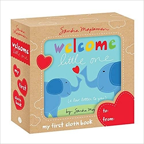 Welcome Little One: My First Soft Cloth Book: A Sweet and Snuggly Touch-and-Feel Book for Newborns to Play and Grow (gender neutral baby shower gifts ... (Welcome Little One Baby Gift Collection)