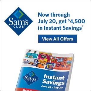  in Instant Savings at Sam's Club