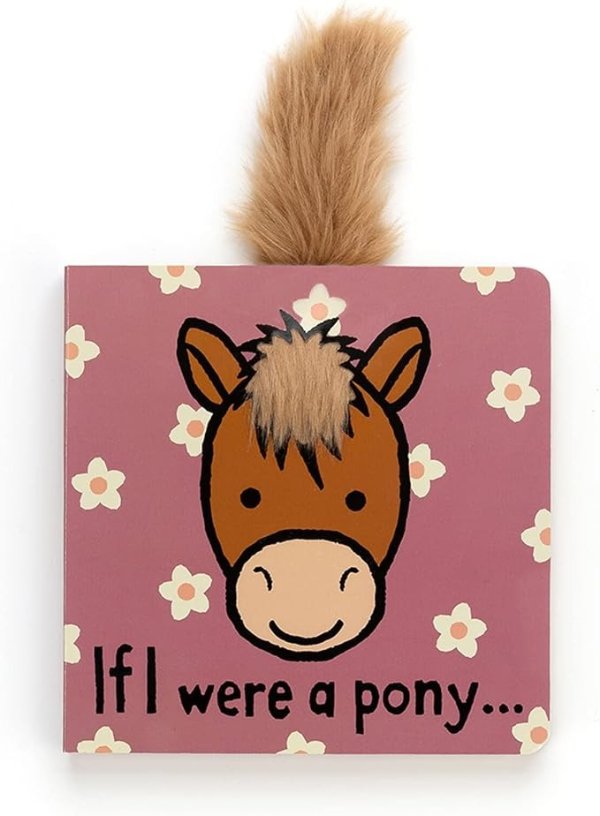 Baby Board Books, If I were a Pony Book